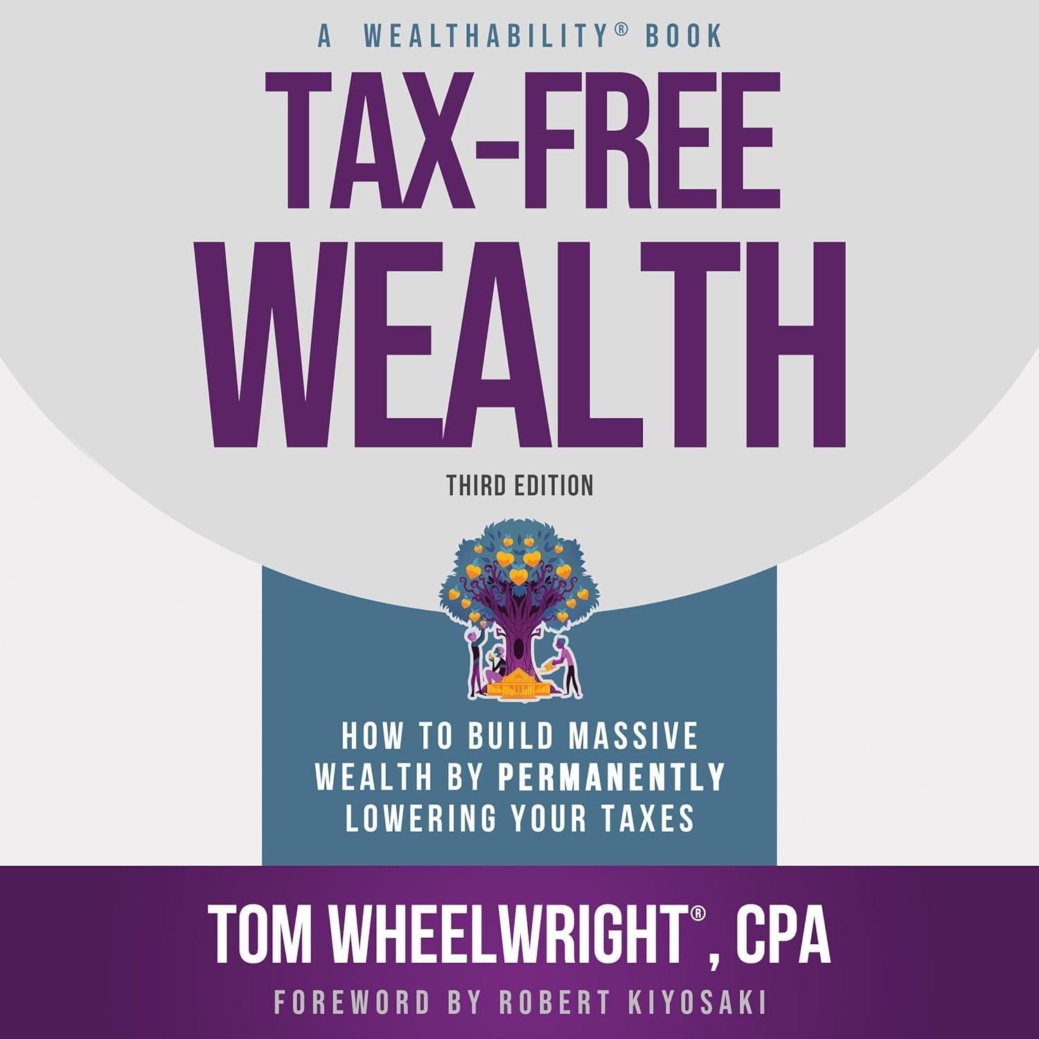 Tax-Free Wealth Showdown: Get Richer by Paying Less Taxes