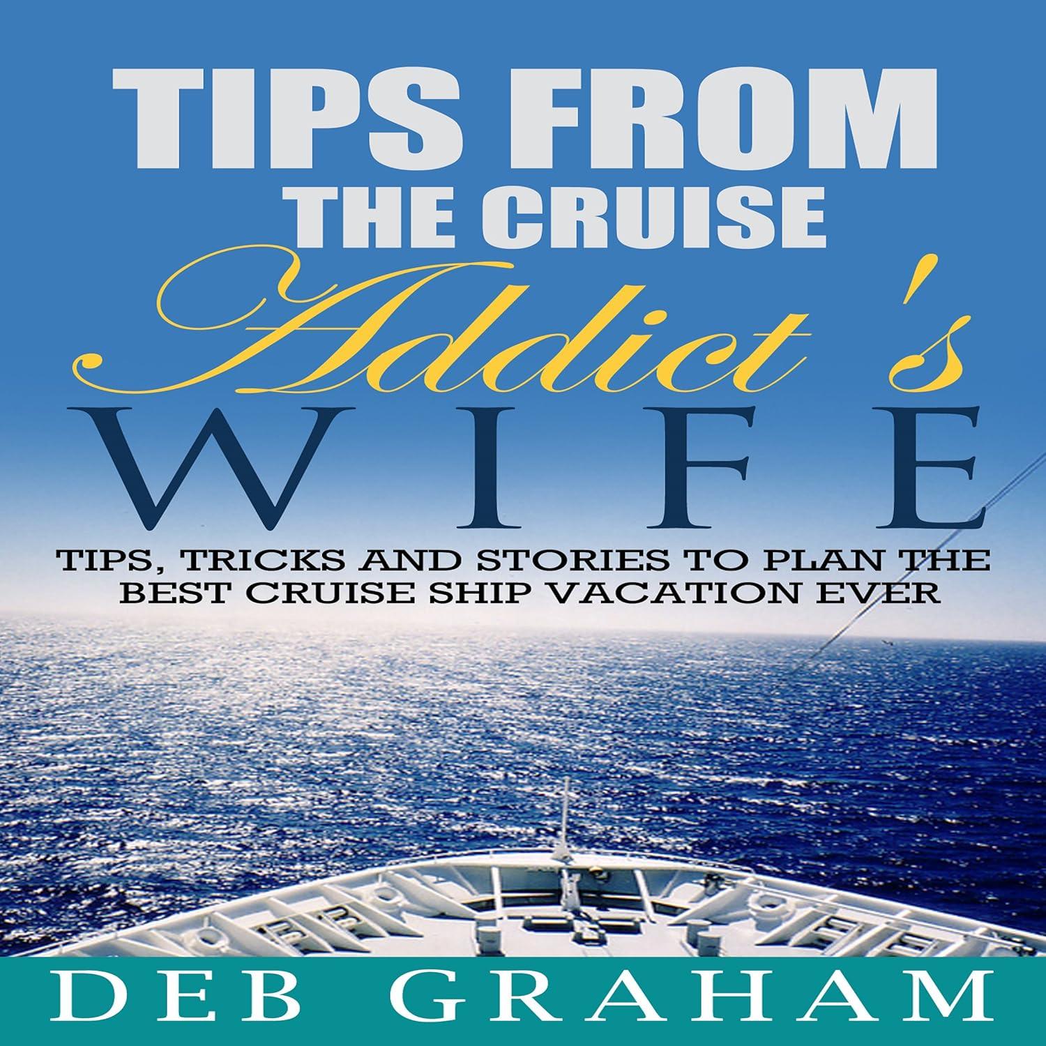 Cruise tips showdown: what every first-timer should know!