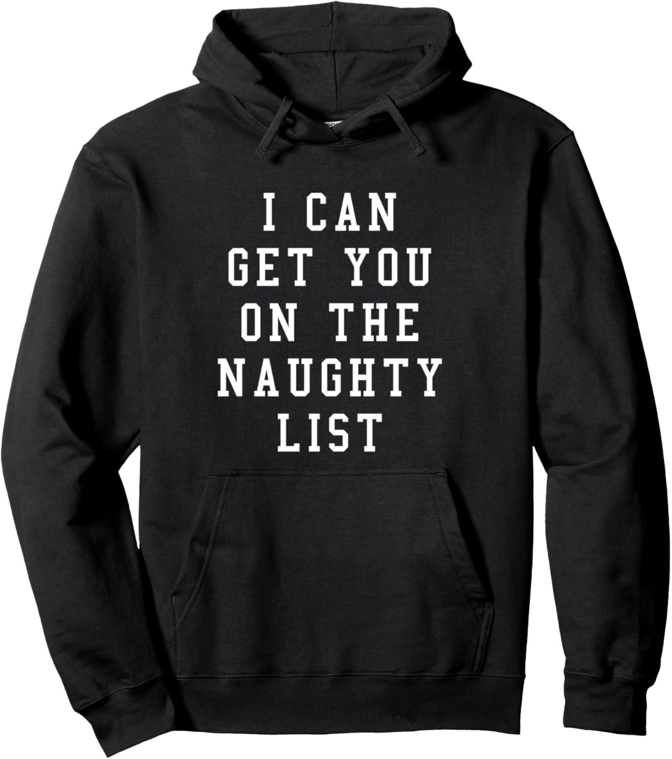 Cozy Up: The Surprising Appeal of the Naughty List Hoodie