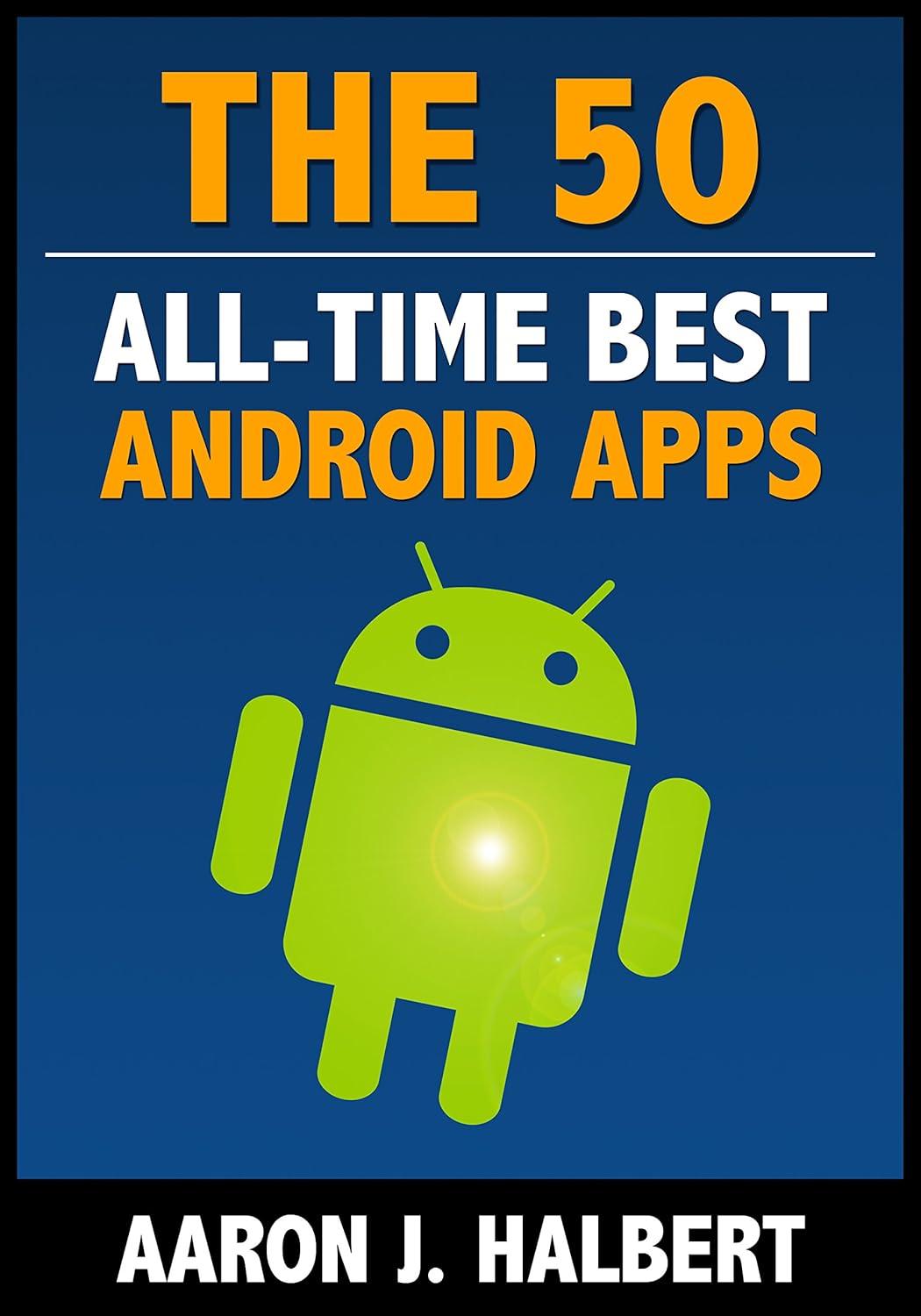 50 Android Apps That Surprise: Functionality Versus Fun