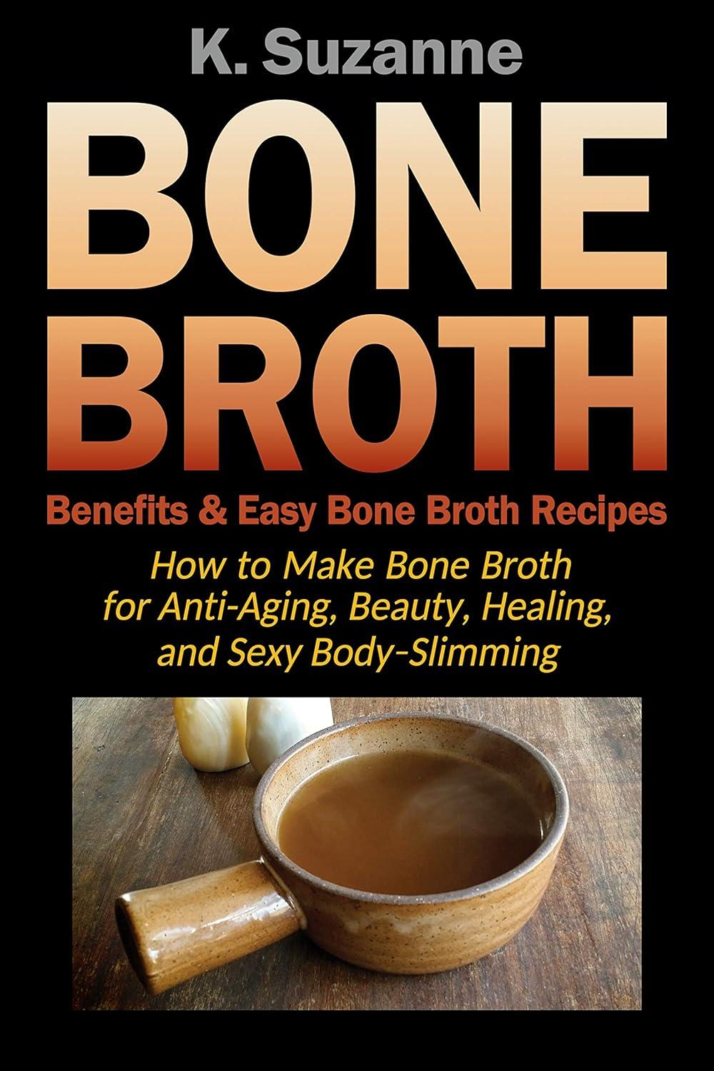 Bone Broth Showdown: Healing vs. Beauty for a Slimmer You