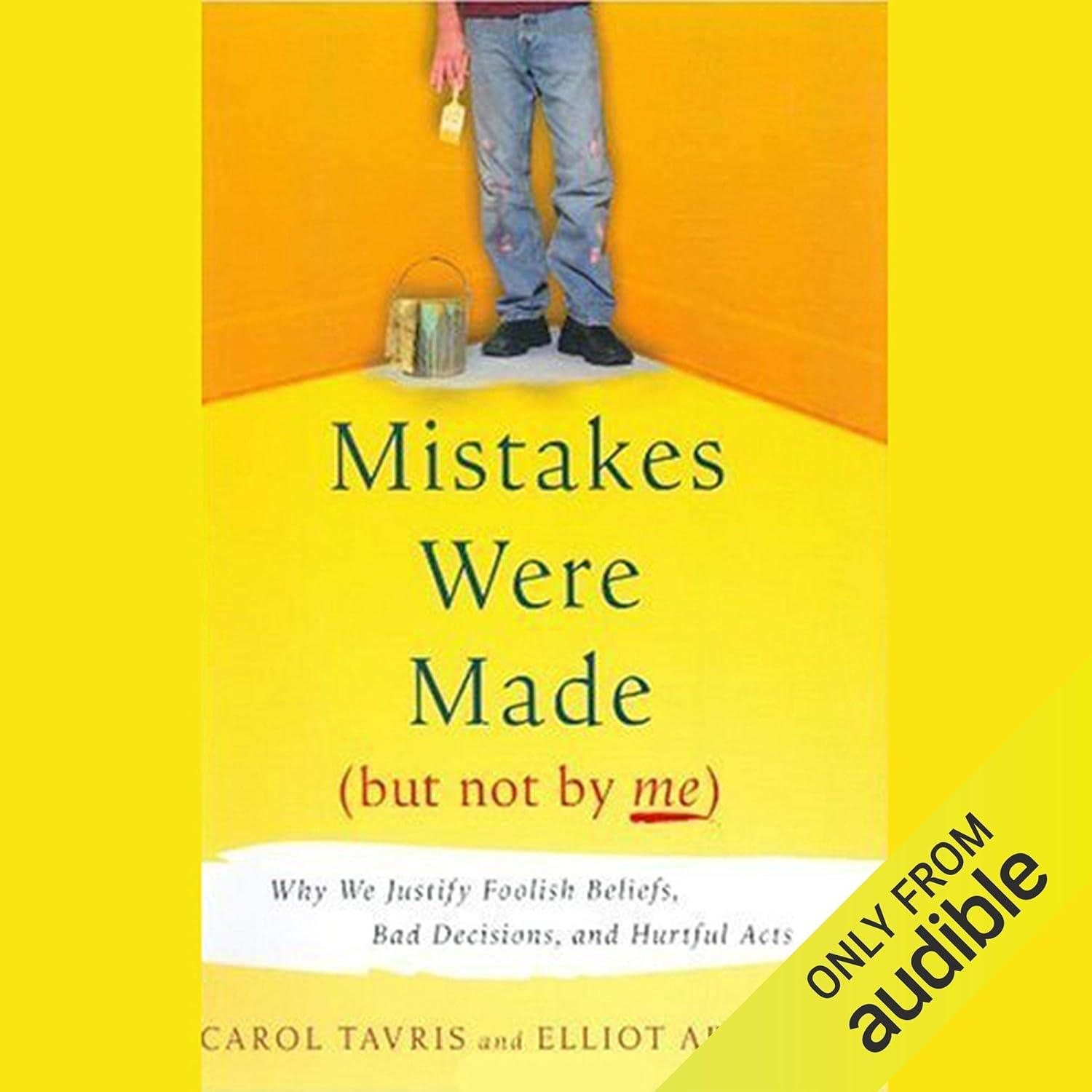 Exploring Reasons Why Mistakes Were Made, Book Shows How Beliefs Are Tested... Simply irresistible