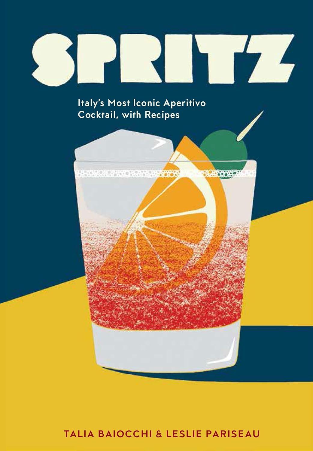 Spritz Versus Negroni: Tested Spring Aperitivo Recipes... Easy Swap!