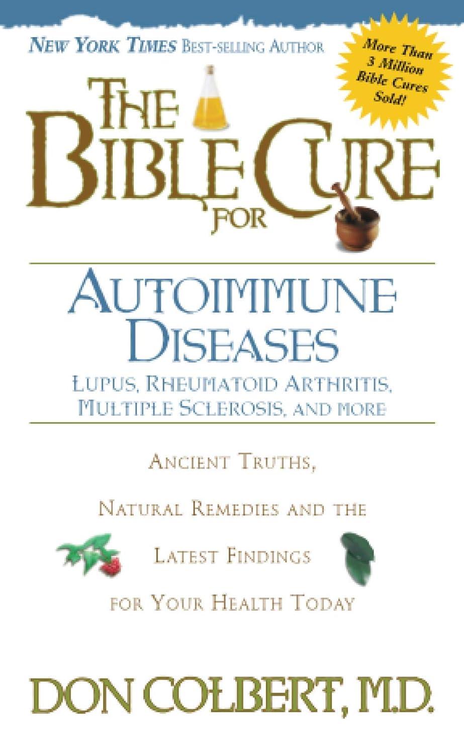 Ancient Bible Cures Versus Autoimmune Remedies... Tested Today!