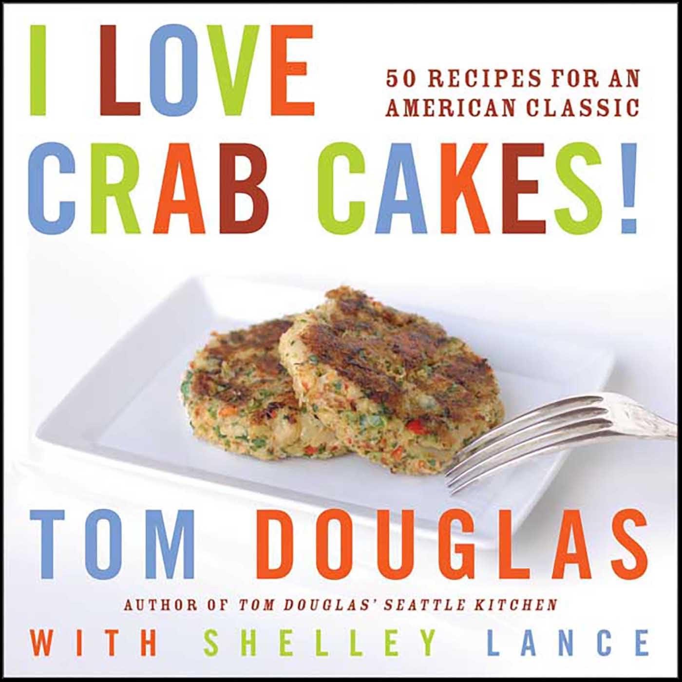 Crab Cake Showdown: 50 Recipes Tested