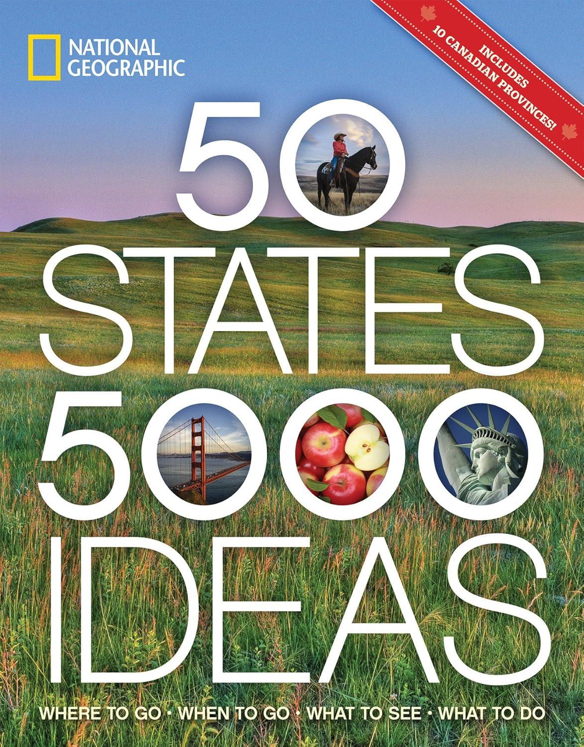 50 States, 5,000 Tested Ideas: Surprising Insights & Trends for EveryTraveler