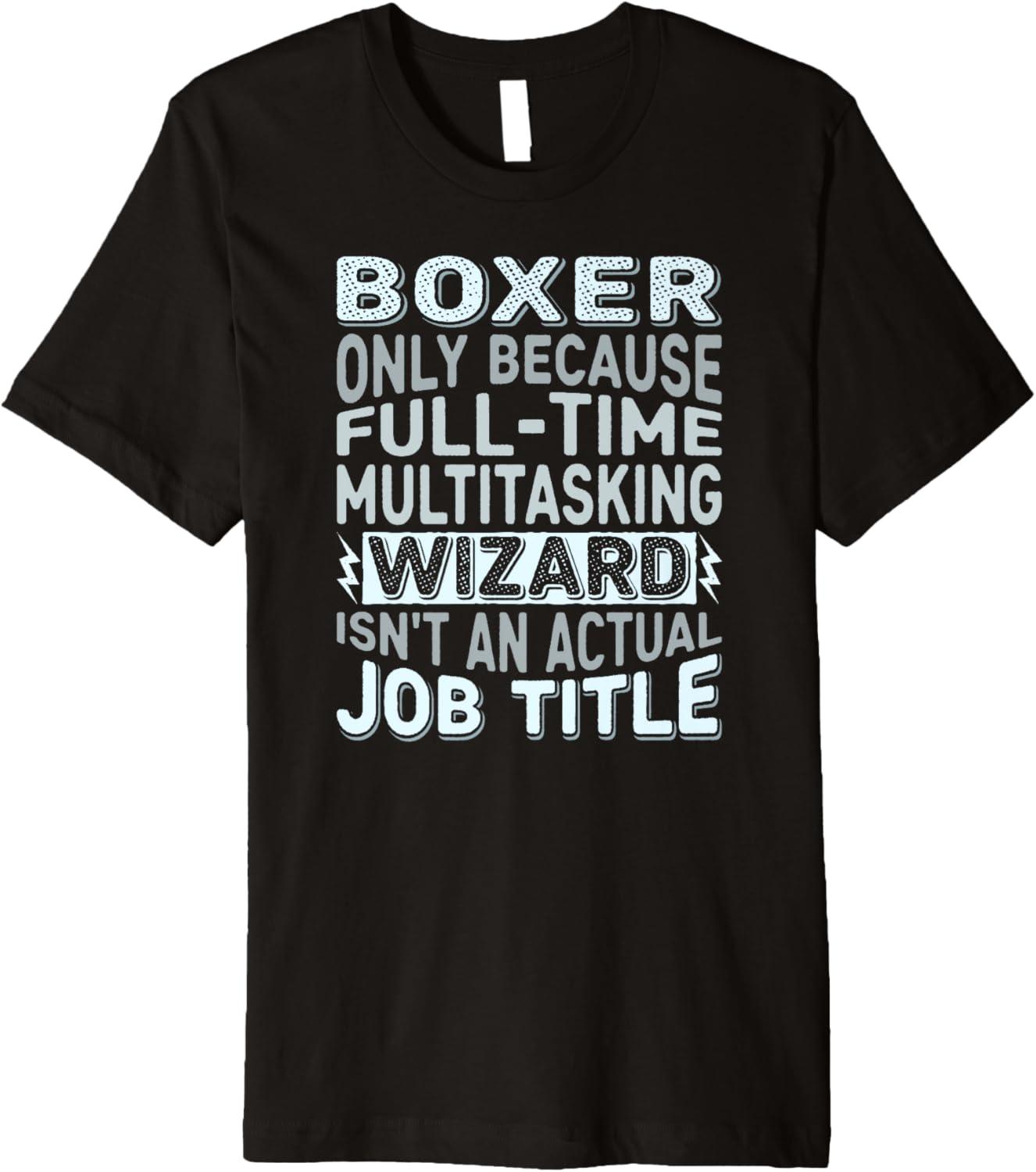 Funnyquoted Wizard T-Shirt Versus Premium Boxer... Compared for Surprising Style Benefits