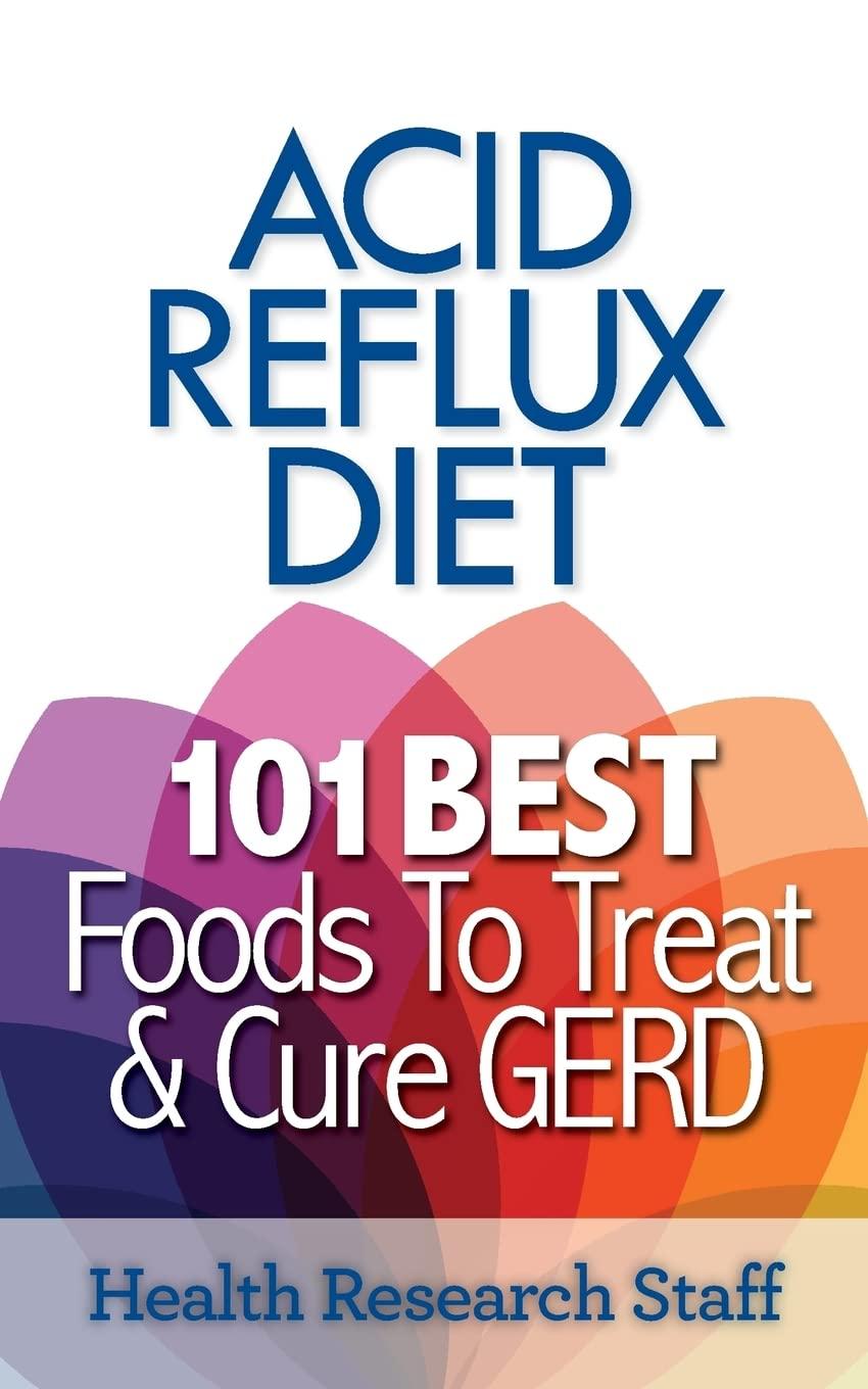 Best Acid Reflux Foods To Try... Surprising Compared To GERD Remedies!