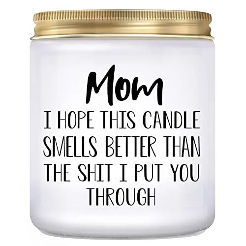 KLL lavender scented soy wax candle in a glass jar with a funny quote for mom